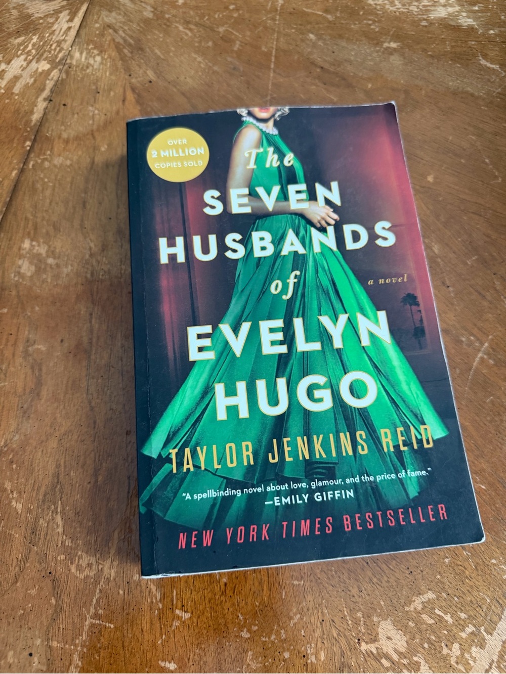 The seven husbands of Evelyn Hugo by Taylor Jenkins Reid